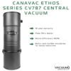 Canavac ethos series cv787 central vacuum 1 100x100