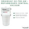 Drainvac g2 700aw central vacuum refurbished 100x100